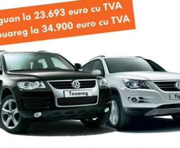 Touareg si Tiguan la preturi speciale